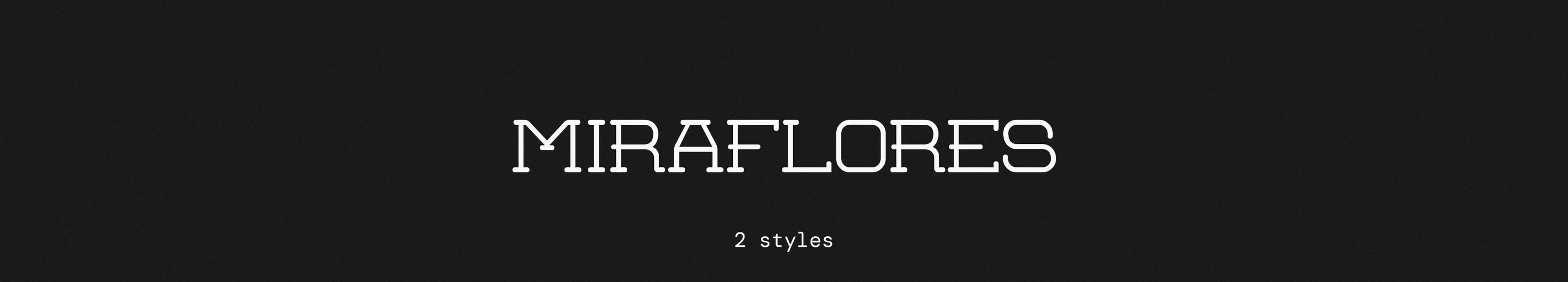 Miraflores Miraflores Typeface