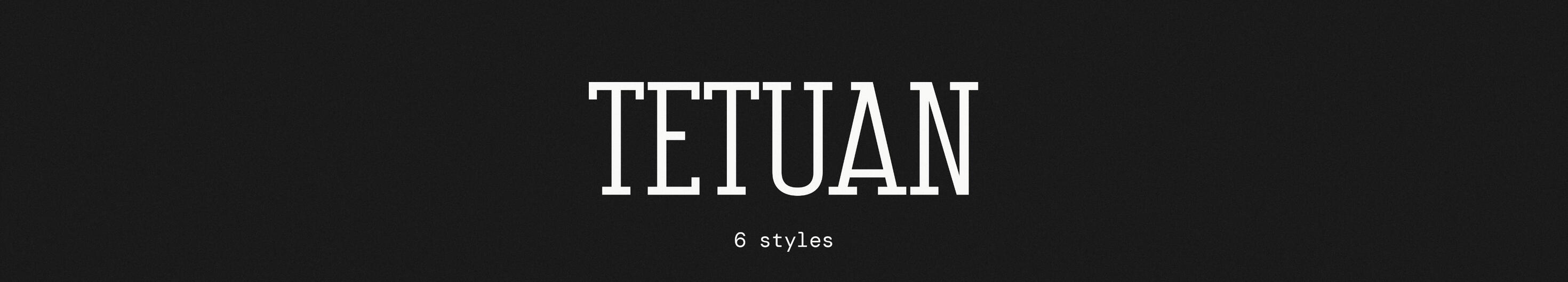 Tetuan Typeface